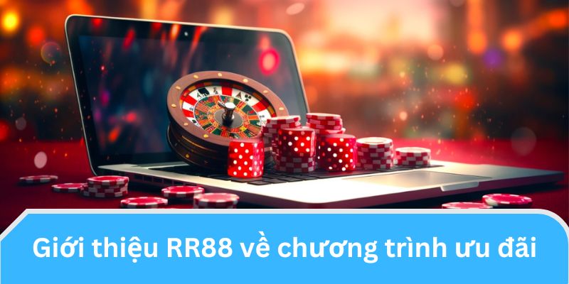 Giới thiệu R88 về ưu đãi ngập tràn mỗi ngày