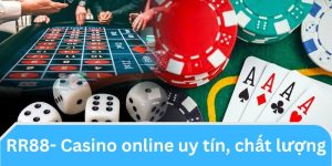 Casino trực tuyến RR88 chất lượng hàng đầu tại Việt Nam