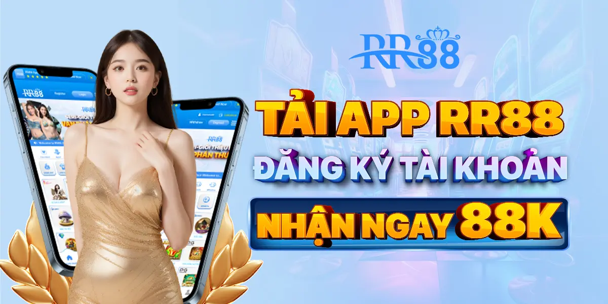 Tải app RR88 nhận ngay 88k