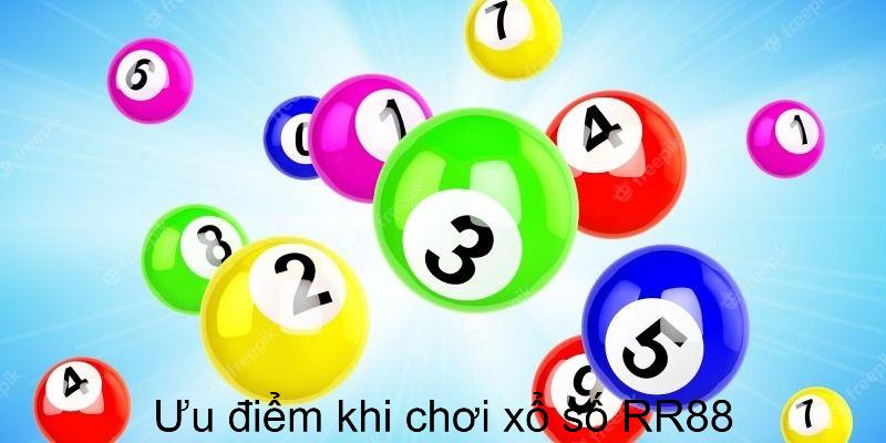 Ưu điểm khi chơi xổ số tại RR88