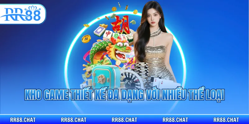 Kho game thiết kế đa dạng với nhiều thể loại